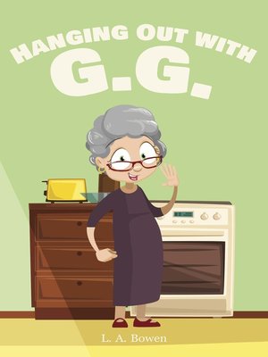 cover image of Hanging Out with G.G.